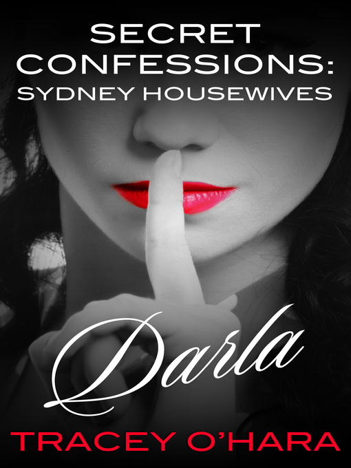 Title details for Secret Confessions by Tracey O'Hara - Available